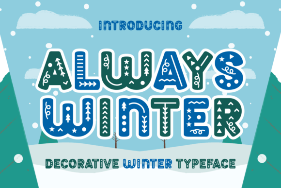 Always Winter Font: A Designer’s Review for Holiday Campaigns