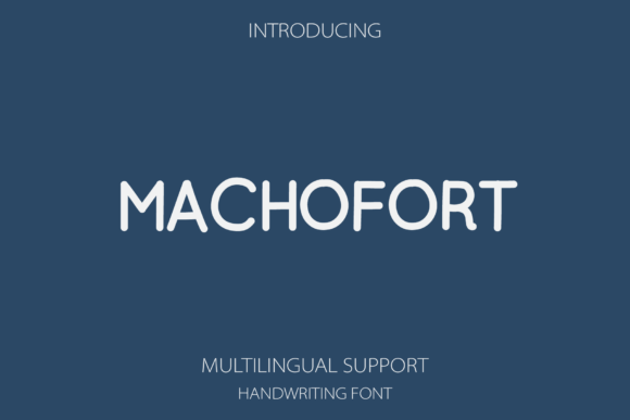 Machofort Font: Authentic Branding for Small Business