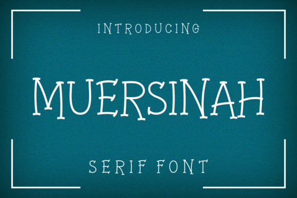 Muersinah Font Review for Handmade Labels and Packaging
